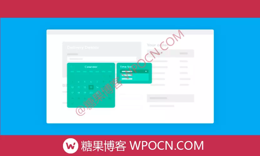 WooCommerce Delivery Slots英文版插件 - 交货日期插件-糖果博客