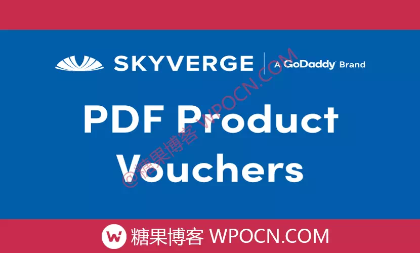 PDF Product Vouchers for WooCommerce英文版插件 – PDF 产品优惠券插件-糖果博客