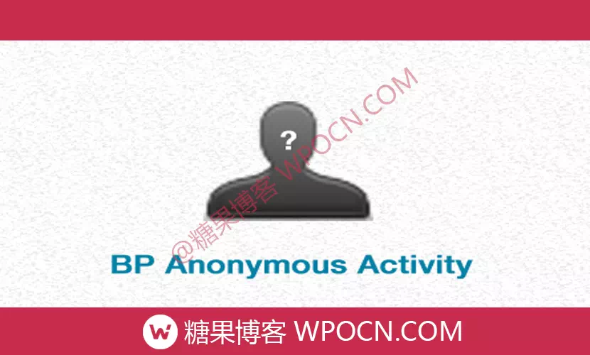 BuddyPress Anonymous Activity英文版插件 - 匿名活动插件-糖果博客