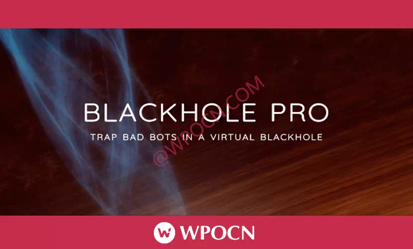 Blackhole Pro英文版插件 - 安全防护插件-糖果博客