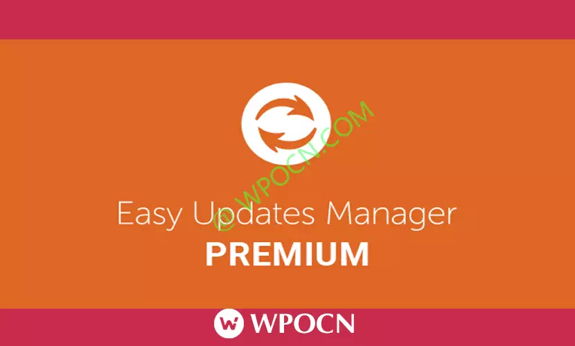 Easy Updates Manager Premium英文版插件 – 网站更新管理插件-糖果博客