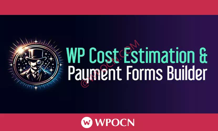 WP Cost Estimation & Payment Forms Builder英文版插件 - 成本估算和付款表单生成器插件-糖果博客