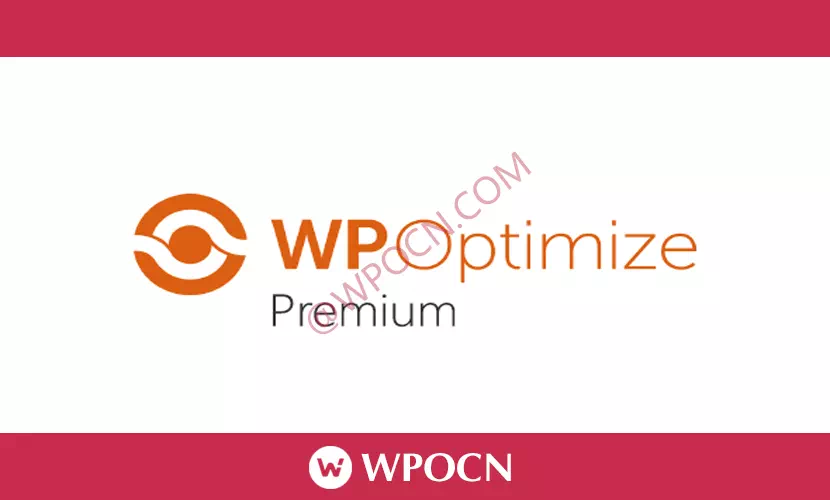 WP-Optimize Premium英文版插件 - 优化性能插件-糖果博客