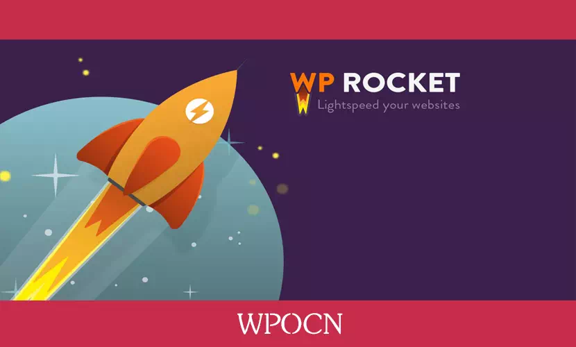 WP Rocket英文版插件 - 火箭缓存加速插件-糖果博客