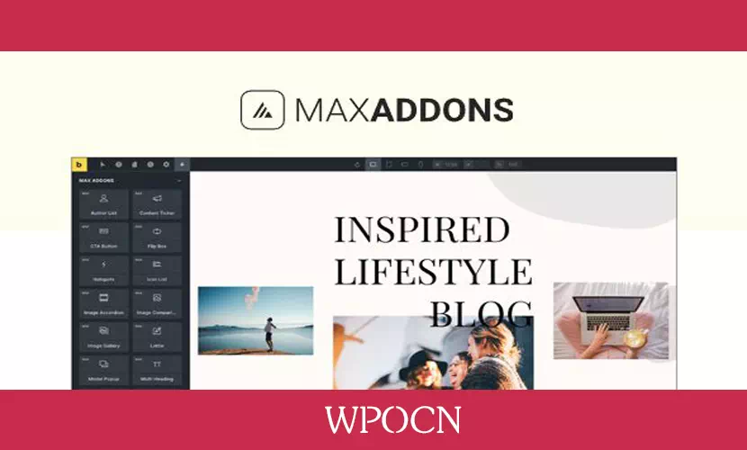 Max Addons Pro英文版插件 - 页面构建器Bricks Builder扩展插件-糖果博客