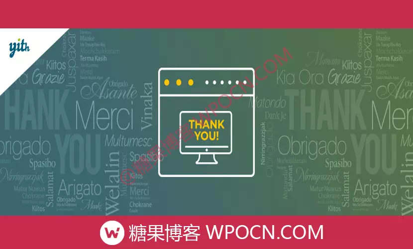 YITH Custom ThankYou Page for Woocommerce Premium英文版插件 - 自定义感谢页面插件-糖果博客