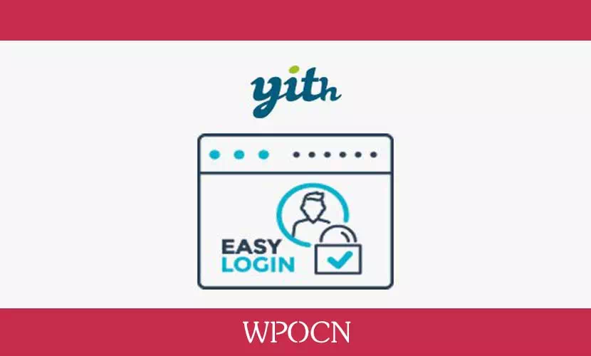 YITH Easy Login & Register Popup for WooCommerce英文版插件 – 登录和注册弹窗插件-糖果博客