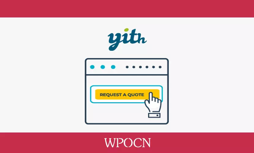 YITH Request a Quote for WooCommerce Premium英文版插件 – 请求报价插件-糖果博客