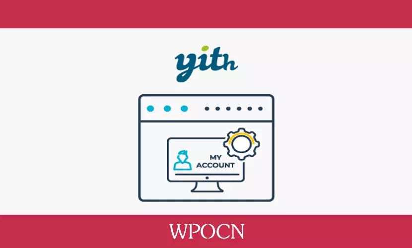 YITH WooCommerce Customize My Account Page Premium英文版插件 – 自定义我的帐户页面插件-糖果博客
