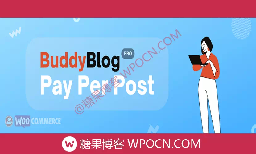 BuddyBlog Pay Per Post英文版插件 - 付费帖子插件-糖果博客