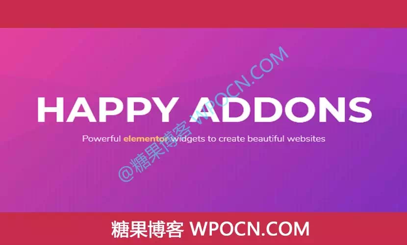 Happy Elementor Addons Pro英文版插件 – Elementor扩展包插件-糖果博客