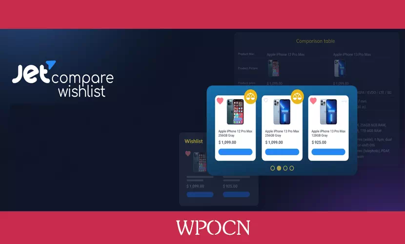 JetCompareWishlist英文版插件 – 产品对比和心愿单Elementor扩展插件-糖果博客
