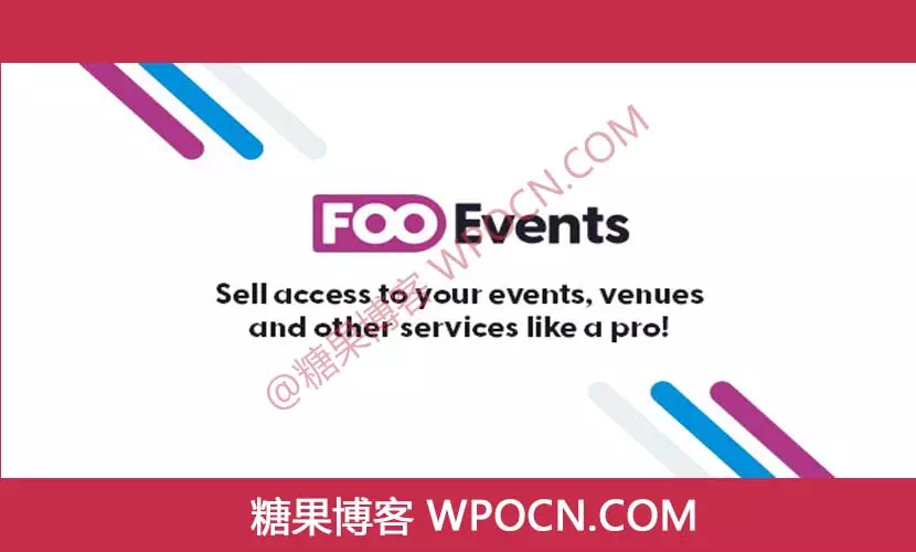 FooEvents for WooCommerce英文版插件 – 活动、票务在线预订插件-糖果博客