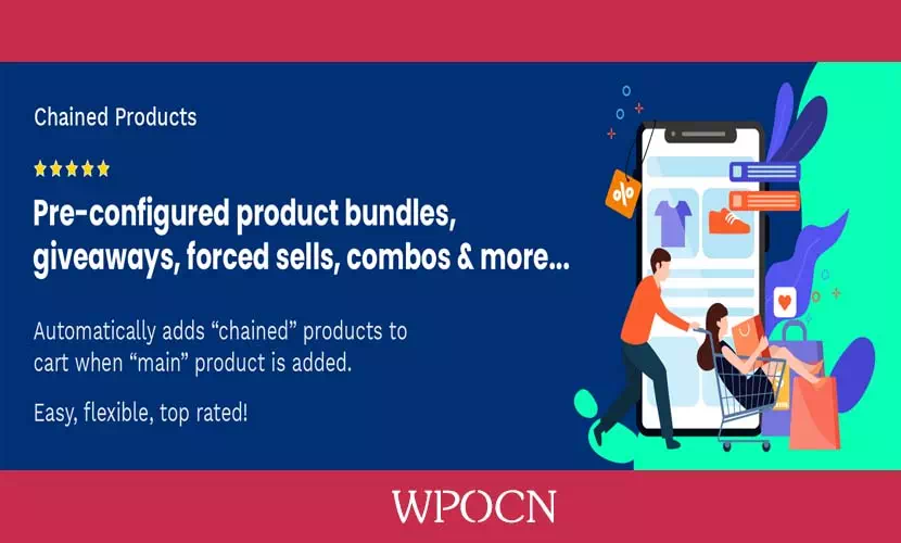 Chained Products for WooCommerce英文版插件 – 连锁产品插件-糖果博客