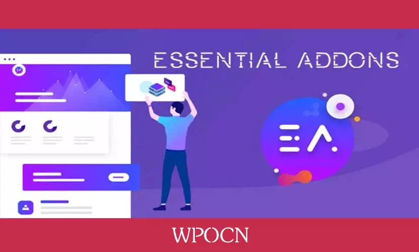 Essential Addons for Elementor Pro英文版插件 – Elementor扩展插件-糖果博客