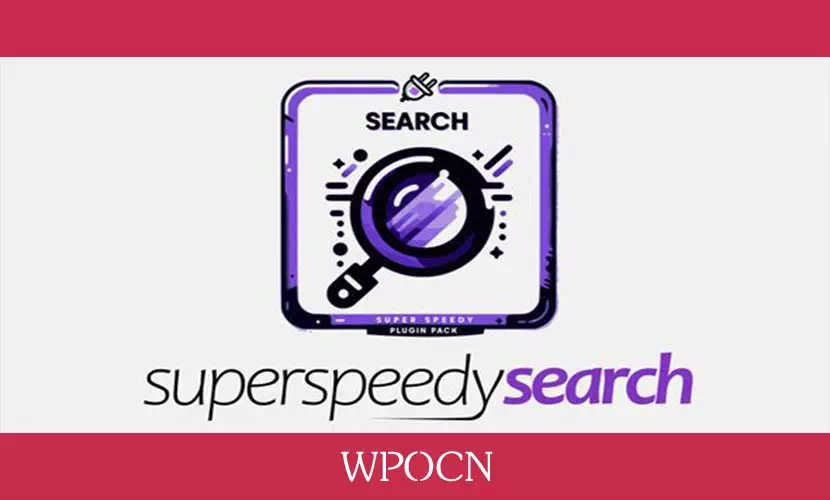 Super Speedy Search英文版插件 - 超快速搜索插件-糖果博客