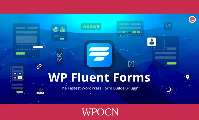 WP Fluent Forms Pro英文版插件 - 表单插件-糖果博客