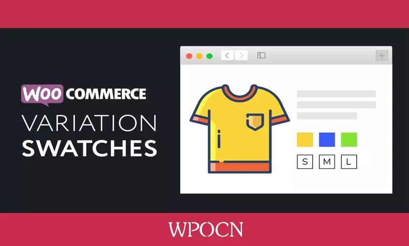 XT Variation Swatches for WooCommerce Pro英文版插件 - 变体色板插件-糖果博客