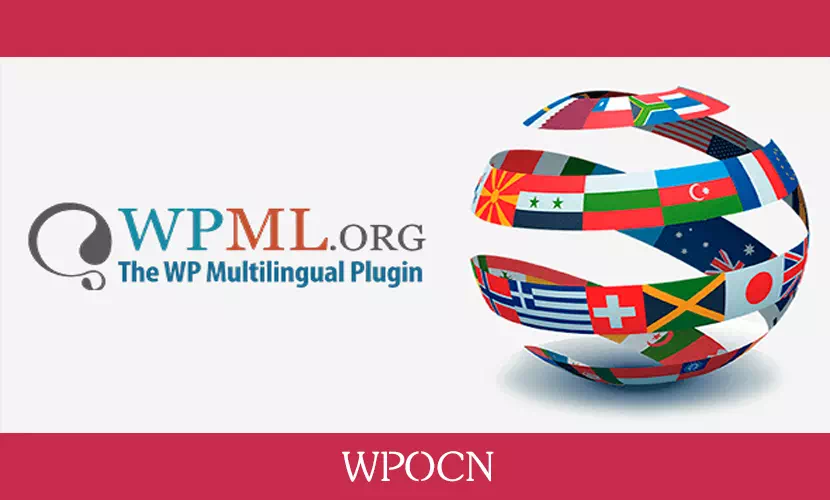 WPML Multilingual CMS英文版插件 - 多语言插件-糖果博客