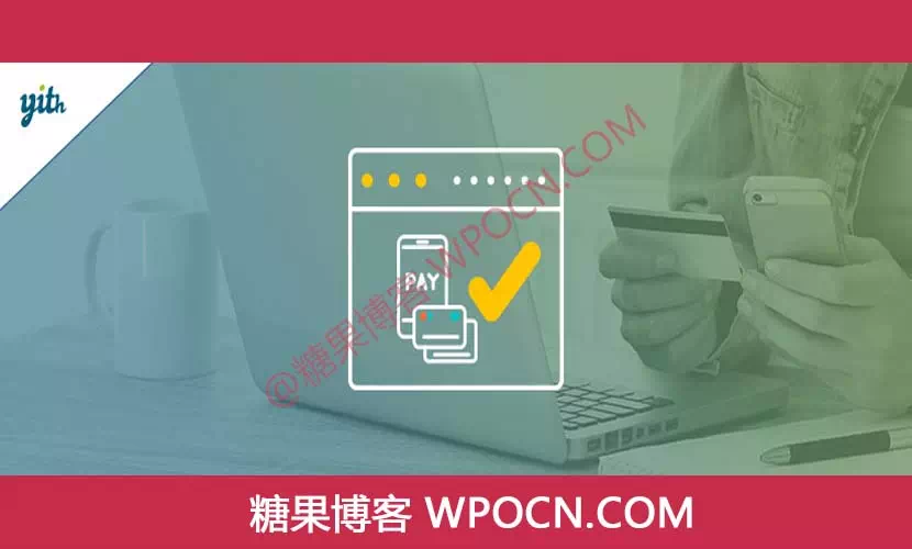 YITH WooCommerce Authorize.net Payment Gateway Premium英文版插件 – Authorize.net支付网关插件-糖果博客