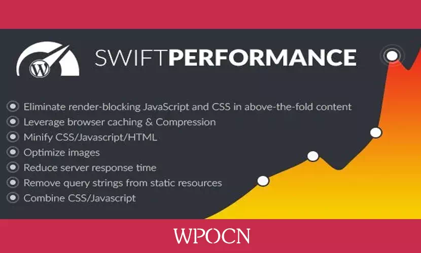 Swift Performance英文版插件 – 缓存和性能优化插件-糖果博客