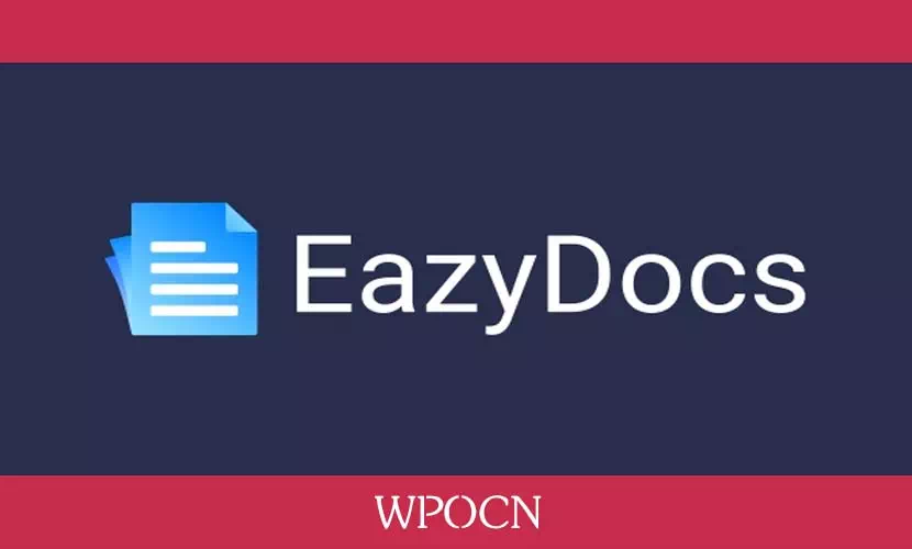 EazyDocs Pro英文版插件 - 知识库、维基、文档构建器插件-糖果博客