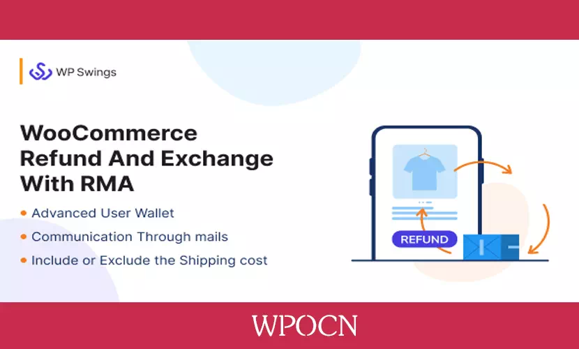 WooCommerce Refund And Exchange with RMA英文版插件 - 产品退款和换货插件-糖果博客