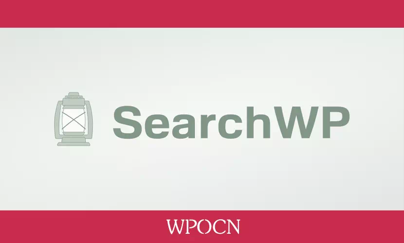 SearchWP英文版插件 - 高级搜索插件-糖果博客