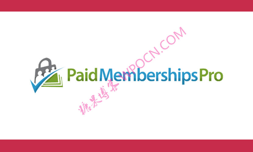 Paid Memberships Pro英文版插件 - 会员管理插件-糖果博客