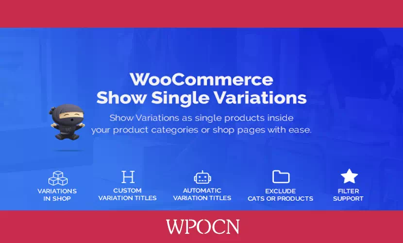 WooCommerce Show Variations as Single Products英文版插件 – 将变体显示为单个产品插件-糖果博客