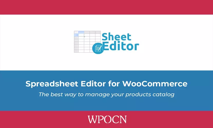 WP Sheet Editor Pro英文版插件 – 电子表格编辑器插件-糖果博客