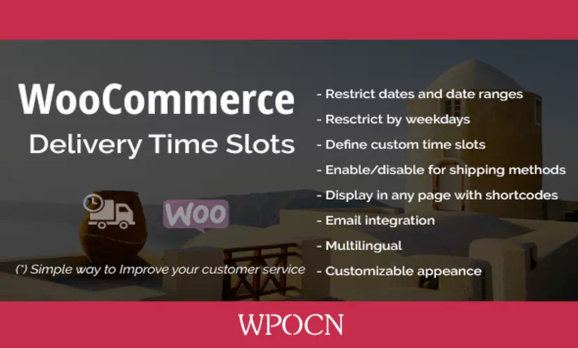 WooCommerce Delivery Time Slots英文版插件 – 送货时间段插件-糖果博客