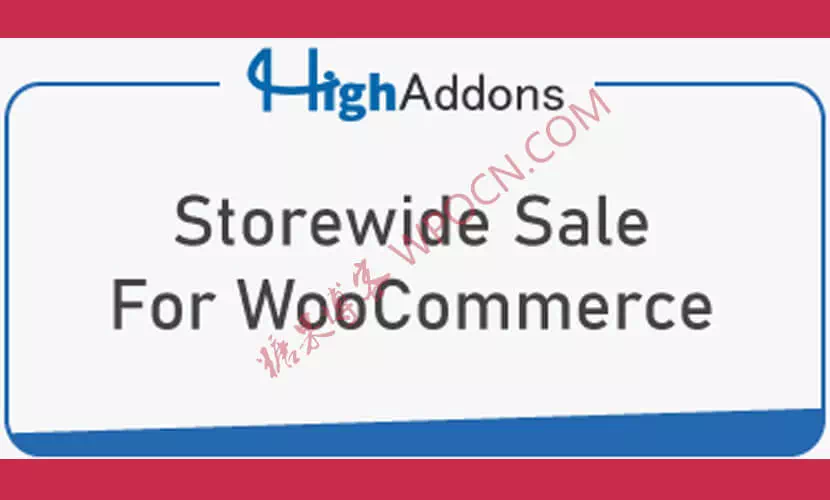 Storewide Sale For WooCommerce – 商店促销插件汉化版-糖果博客