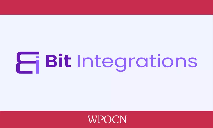 Bit Integrations Pro英文版插件 - 自动化集成插件-糖果博客