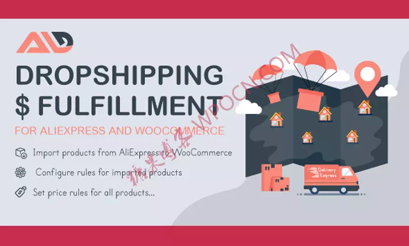 AliExpress Dropshipping and Fulfillment for WooCommerce英文版插件 - 速卖通直销和配送插件-糖果博客