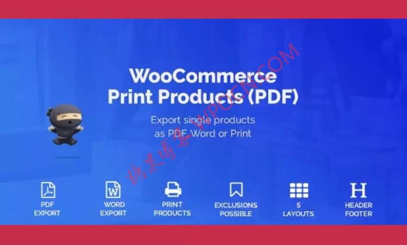 WooCommerce Print Products (PDF) – 打印产品插件汉化版-糖果博客