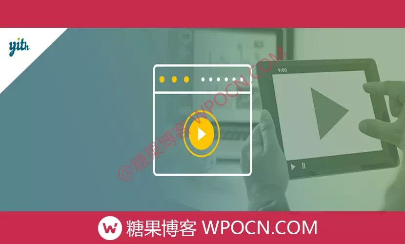 YITH WooCommerce Featured Audio and Video Content Premium英文版插件 - 特色音频和视频内容插件-糖果博客