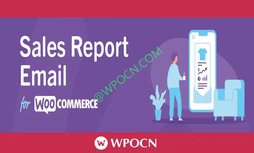 Sales Report Email for WooCommerce英文版插件 – 销售报告电子邮件插件-糖果博客