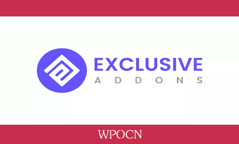 Exclusive Addons Elementor Pro英文版插件 – Elementor扩展插件-糖果博客