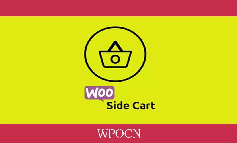 Woocommerce Side Cart Premium英文版插件 - 侧边购物车插件-糖果博客