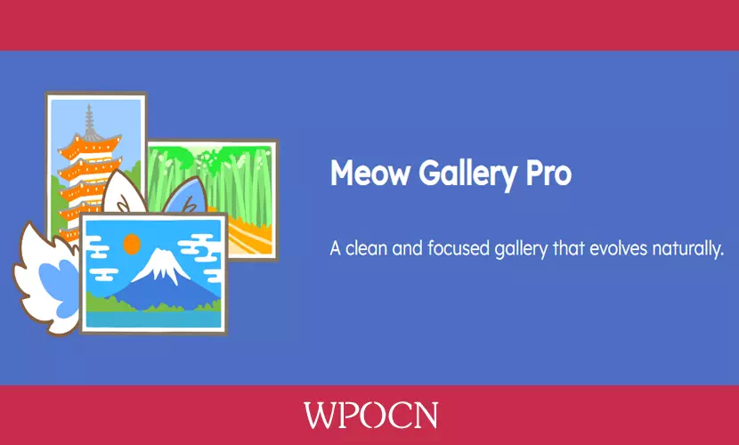 Meow Gallery Pro英文版插件 - 画廊插件-糖果博客